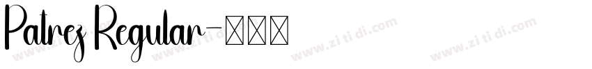 Patrez Regular字体转换